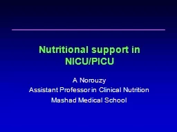 Nutritional support in NICU/PICU