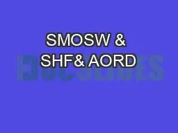 SMOSW & SHF& AORD