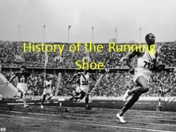 History of the  R unning