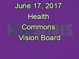 June 17, 2017 Health Commons Vision Board