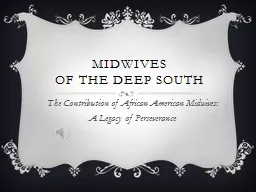 midwives  of the Deep South