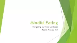 Mindful Eating Navigating our Food Landscape