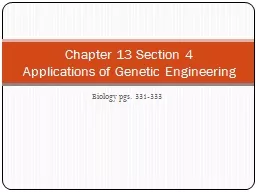 Biology pgs. 331-333 Chapter 13 Section 4