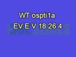 PPT-WT ospti1a EV E V 18 26 4