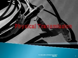 Physical  Transmission 1