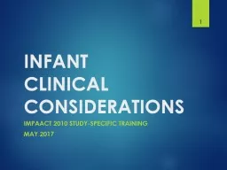Infant  clinical considerations