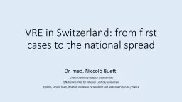 VRE in Switzerland: from first cases to the national spread