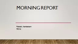 PPT-Morning report Rakesh, Kanipakam