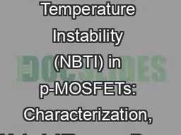 Negative Bias Temperature Instability (NBTI) in p-MOSFETs: Characterization, Material/Process Depen