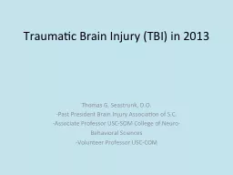 Traumatic Brain Injury (TBI) in 2013