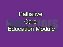 Palliative Care Education Module