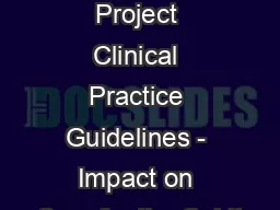 PPT-National Consensus Project Clinical Practice Guidelines - Impact on Care for the Spirit