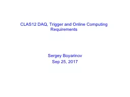 CLAS12  DAQ, Trigger and Online Computing Requirements