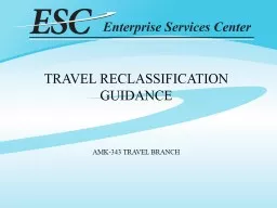 TRAVEL RECLASSIFICATION GUIDANCE