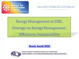 Atsuto Suzuki (KEK) Energy Management at KEK,
