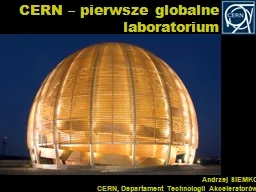 Andrzej SIEMKO  CERN,