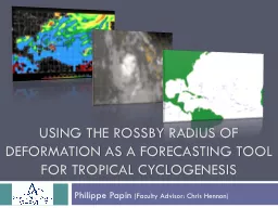 Using the Rossby Radius of Deformation as a Forecasting Tool for Tropical Cyclogenesis 