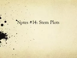 Notes #14: Stem Plots What is a Stem Plot?