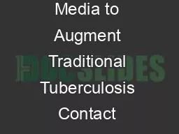 Using Social Media to Augment Traditional Tuberculosis Contact Investigation Methods