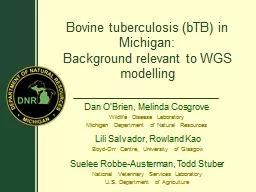 PPT-Bovine tuberculosis (bTB) in Michigan: