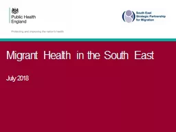 Migrant Health in  the South East