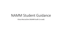 NAMM Student Guidance Eloisa MacLachlan (NSAMR Audit Co-Lead)