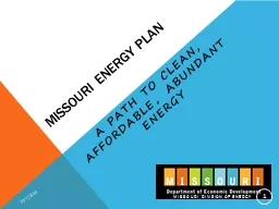 Missouri Energy Plan A path to clean, affordable, abundant energy
