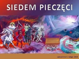 PPT-SIEDEM PIECZĘCI Le kcja 5 na 2. lutego