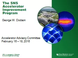 PPT-The SNS Accelerator Improvement Program