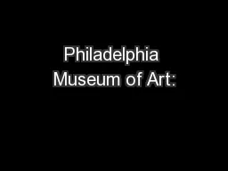 Philadelphia Museum of Art: