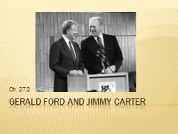 PPT-Gerald Ford and Jimmy Carter