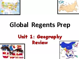 Global Regents Prep  Unit 1: Geography Review