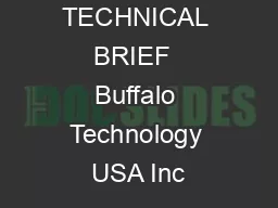 TECHNICAL BRIEF  Buffalo Technology USA Inc