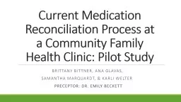 Current Medication Reconciliation Process at a Community Family Health Clinic: Pilot Study