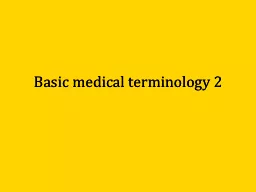 Basic medical terminology 2