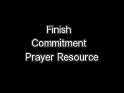 Finish  Commitment  Prayer Resource