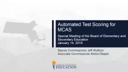 Automated Test Scoring for MCAS