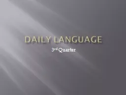 Daily Language  3 rd  Quarter