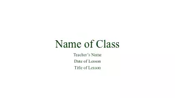 PPT-Name of Class Teacher’s Name