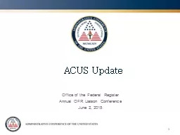 ACUS Update Office of the Federal Register