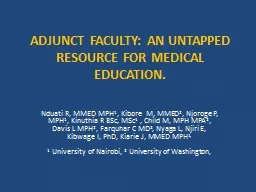 ADJUNCT FACULTY: AN UNTAPPED RESOURCE FOR MEDICAL EDUCATION