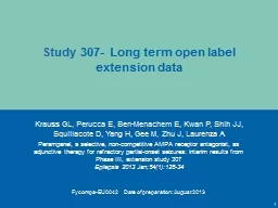Study  307- Long term open label extension data