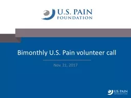 Nov. 21, 2017 Bimonthly U.S. Pain volunteer call