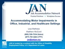 1 Accommodating Motor Impairments in Office, Industrial, and Healthcare Settings