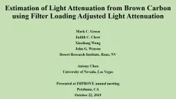 Estimation of Light Attenuation from Brown Carbon using Filter Loading Adjusted Light
