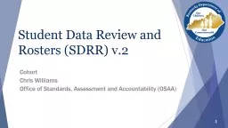 Student Data Review and Rosters (SDRR) v.2