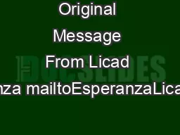 Original Message From Licad Esperanza mailtoEsperanzaLicadchiron