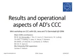 Results and operational aspects