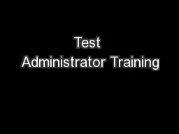 Test Administrator Training