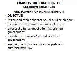 CHAPTER2;THE FUNCTIONS OF ADMINISTRATIVE LAW